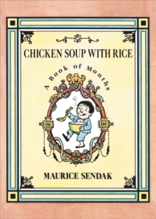Image for Chicken Soup with Rice : A Book of Months