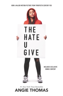 Image for The Hate U Give Movie Tie-in Edition : A Printz Honor Winner