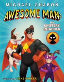 Image for Awesome Man: The Mystery Intruder