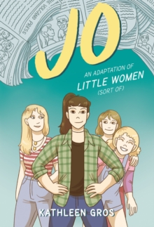 Image for Jo: An Adaptation of Little Women (Sort Of)