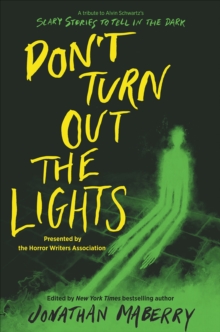 Image for Don't Turn Out the Lights: A Tribute to Alvin Schwartz's Scary Stories to Tell in the Dark