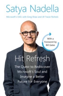 Image for Hit Refresh Intl : The Quest to Rediscover Microsoft's Soul and Imagine a Better Future for Everyone