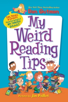 Image for My Weird Reading Tips : Tips, Tricks & Secrets by the Author of My Weird School