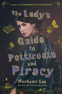 Image for The Lady's Guide to Petticoats and Piracy