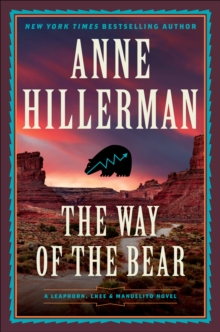 The Way of the Bear: A Novel