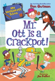 Image for Mr. Ott Is a Crackpot!