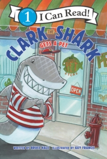 Image for Clark the Shark Gets a Pet
