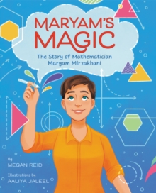 Image for Maryam's magic  : the story of mathematician Maryam Mirzakhani