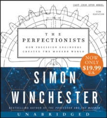 Image for The Perfectionists Low Price CD : How Precision Engineers Created the Modern World