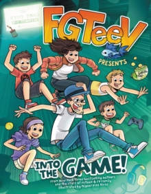 FGTeeV Presents: Into the Game!