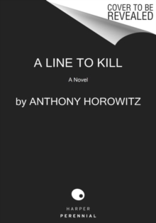 Image for A Line to Kill : A Novel