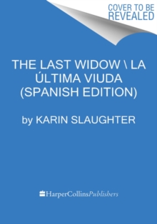 Image for The Last Widow \ La ultima viuda (Spanish edition)