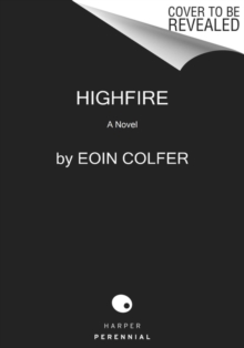 Image for Highfire : A Novel