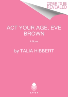 Act Your Age, Eve Brown