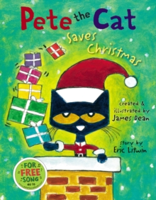 Image for Pete the Cat Saves Christmas : A Christmas Holiday Book for Kids