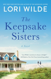 The Keepsake Sisters: A Novel