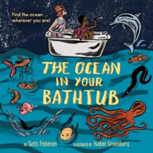 Image for The Ocean in Your Bathtub