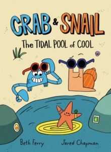 Crab and Snail: The Tidal Pool of Cool