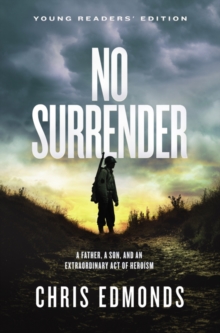 Image for No Surrender Young Readers’ Edition