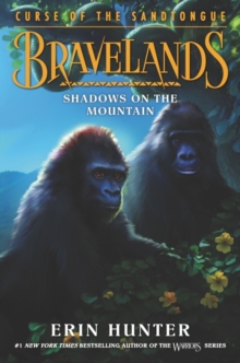Image for Bravelands: Curse of the Sandtongue #1: Shadows on the Mountain
