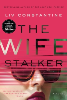 Image for Wife Stalker: A Novel