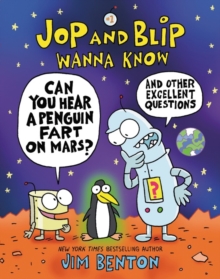 Image for Jop and Blip Wanna Know #1: Can You Hear a Penguin Fart on Mars?