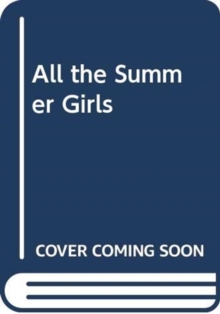 All the Summer Girls