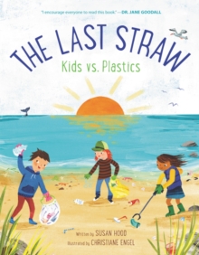 Image for The Last Straw: Kids vs. Plastics