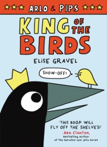 Image for Arlo & Pips: King of the Birds