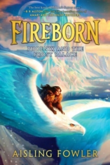 Image for Fireborn: Phoenix and the Frost Palace
