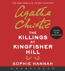 Image for The Killings at Kingfisher Hill CD : The New Hercule Poirot Mystery