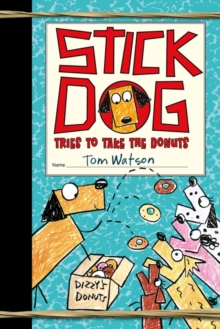 Image for Stick Dog tries to take the donuts