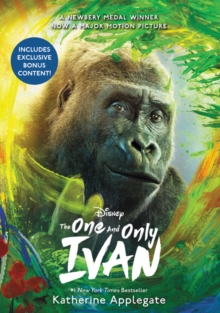 Image for The One and Only Ivan Movie Tie-in Edition : My Story