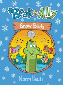 Image for Beak & Ally #4: Snow Birds