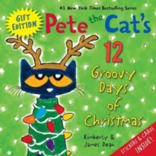 Image for Pete the Cat's 12 Groovy Days of Christmas Gift Edition
