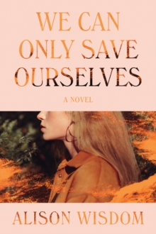 Image for We Can Only Save Ourselves