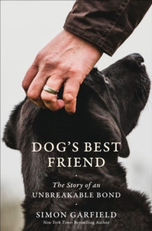 Image for Dog's Best Friend: The Story of an Unbreakable Bond