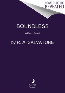 Boundless: A Drizzt Novel