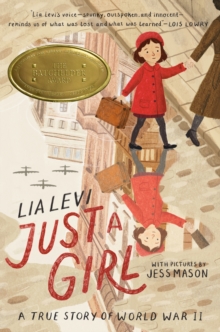 Image for Just a girl: a true story of World War II