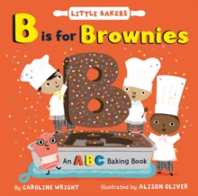 Image for B is for brownies  : an ABC baking book