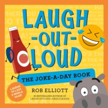 Laugh-Out-Loud: The Joke-a-Day Book: A Year of Laughs