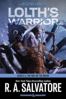 Lolth’s Warrior: A Novel