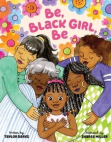 Image for Be, Black Girl, Be