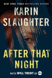 Image for After That Night : A Will Trent Thriller