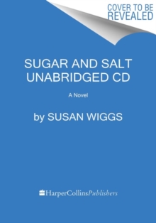 Image for Sugar and Salt CD : A Novel