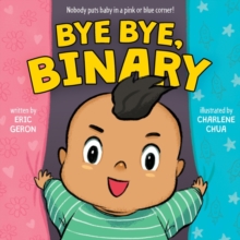Image for Bye bye, binary