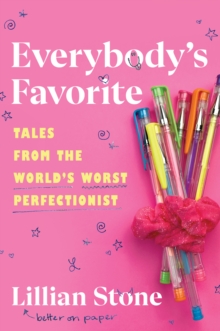 Image for Everybody's Favorite: Tales from the World's Worst Perfectionist