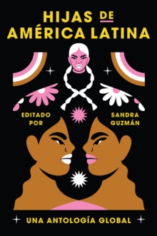 Image for Daughters of Latin America \ Hijas De America Latina (Spanish Edition): Una Antologia Global