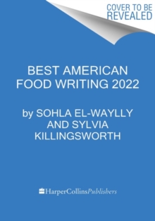Image for The Best American Food Writing 2022