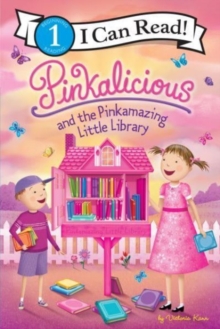 Image for Pinkalicious and the Pinkamazing Little Library